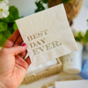 Best Day Ever Cocktail Paper Napkins | Wedding Napkins