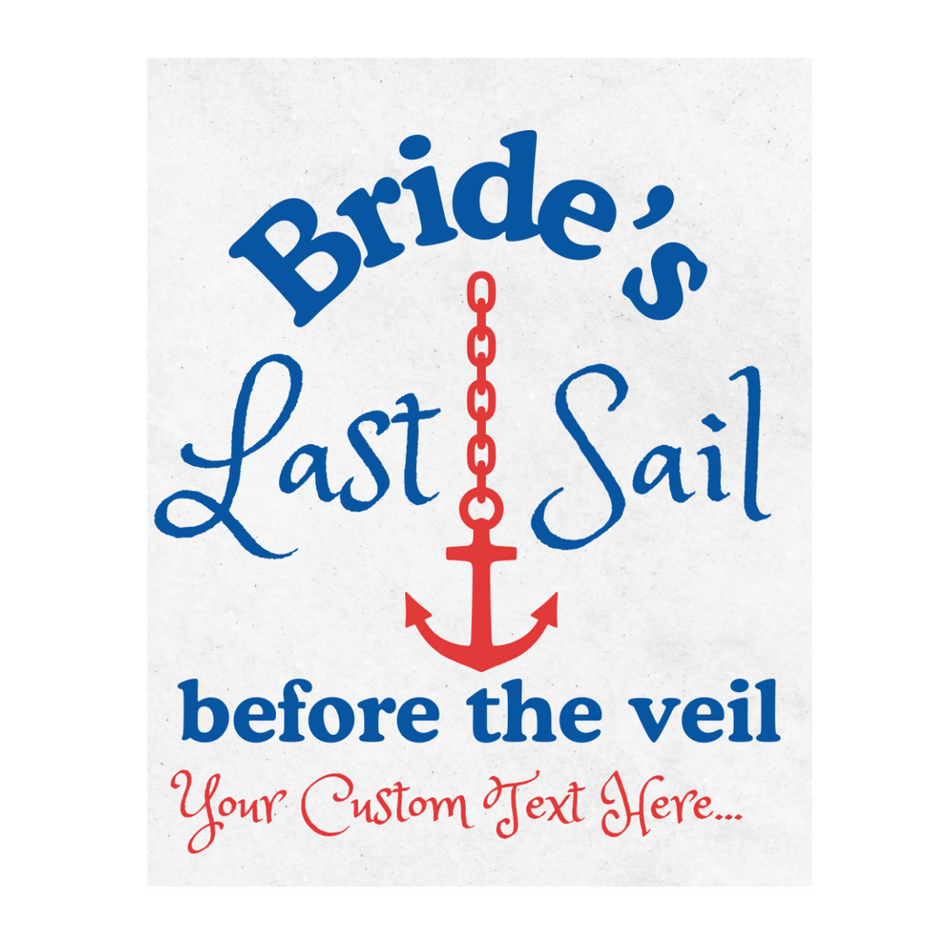 Bride's Last Sail Before The Veil Customizable Large Wine Label | Last Sail Before The Veil Bachelorette