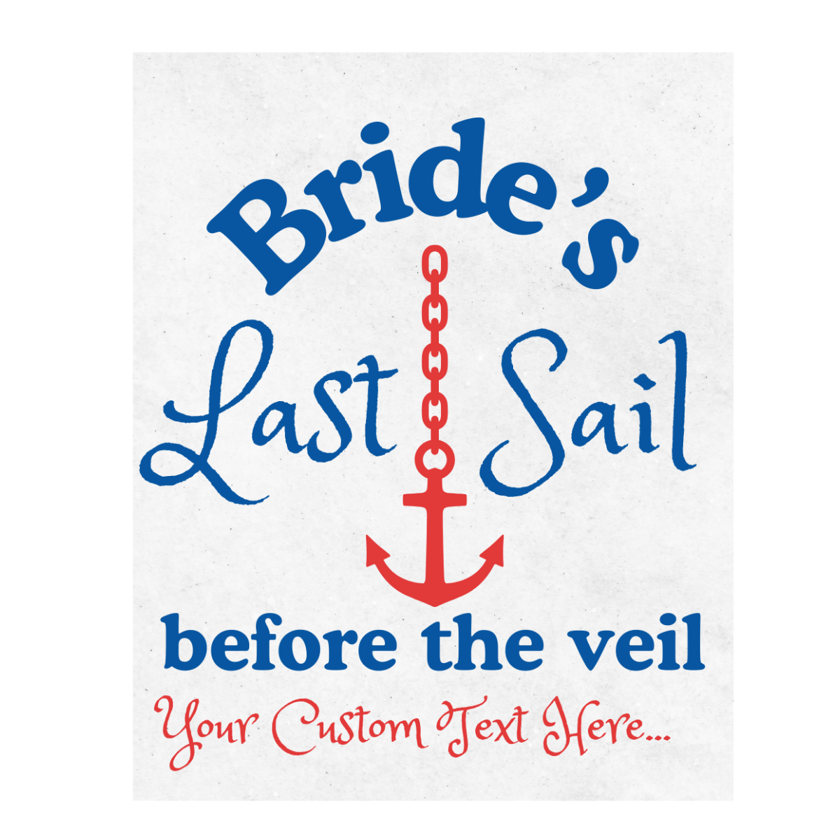 Bride's Last Sail Before The Veil Customizable Large Wine Label | Last Sail Before The Veil Bachelorette