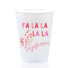 Fa La La 16oz Holiday Frost Flex Drinking Cups | Christmas Cups