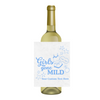 Girls Gone Mild Large Wine Label