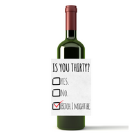 Is You Thirty? Milestone Birthday Wine Label | Milestone Birthday Décor