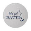 Let's Get Nauti 4" Round Paper Coasters, Pack of 10