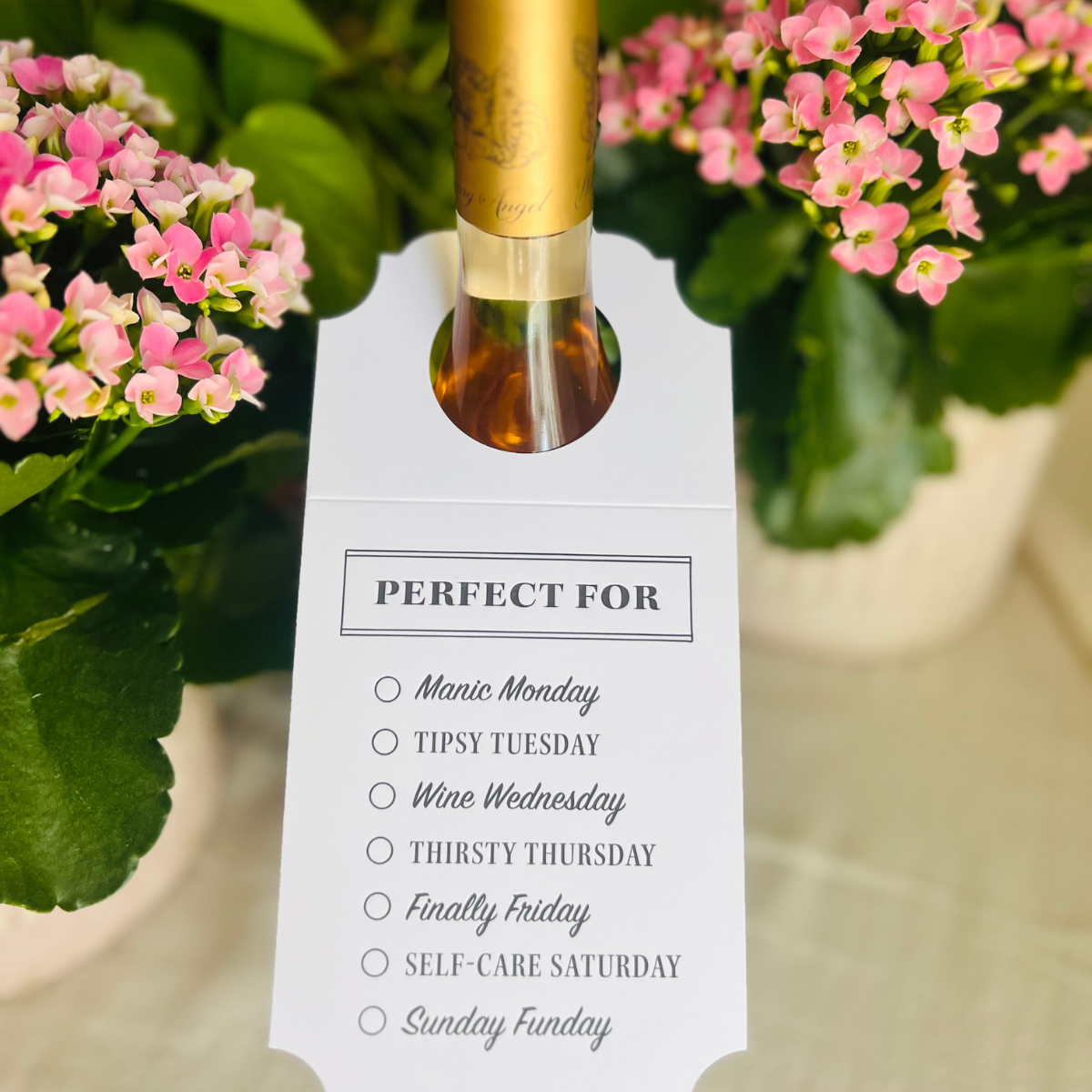 Perfect for .... weekdays, Wine & Spirit Gift Tag