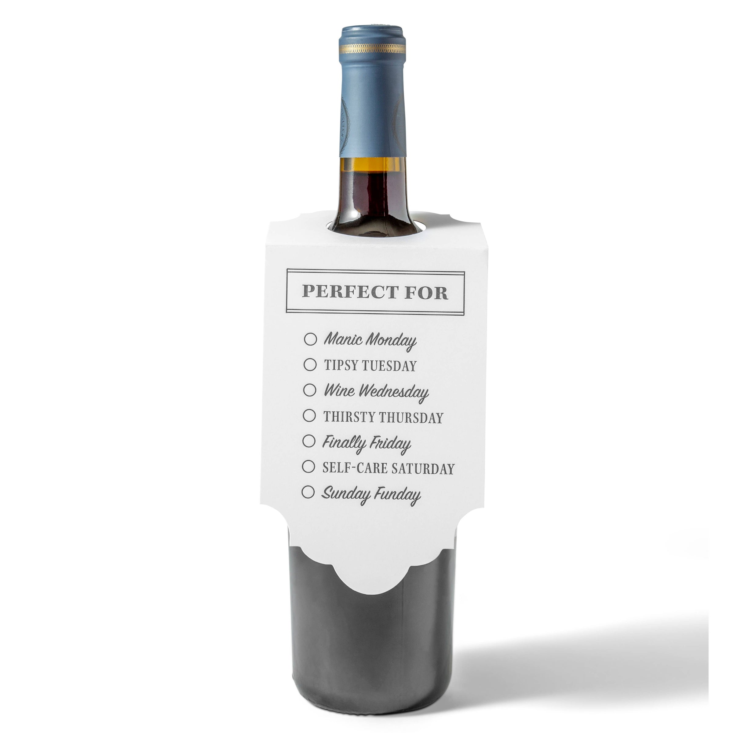 Perfect for .... weekdays, Wine & Spirit Gift Tag