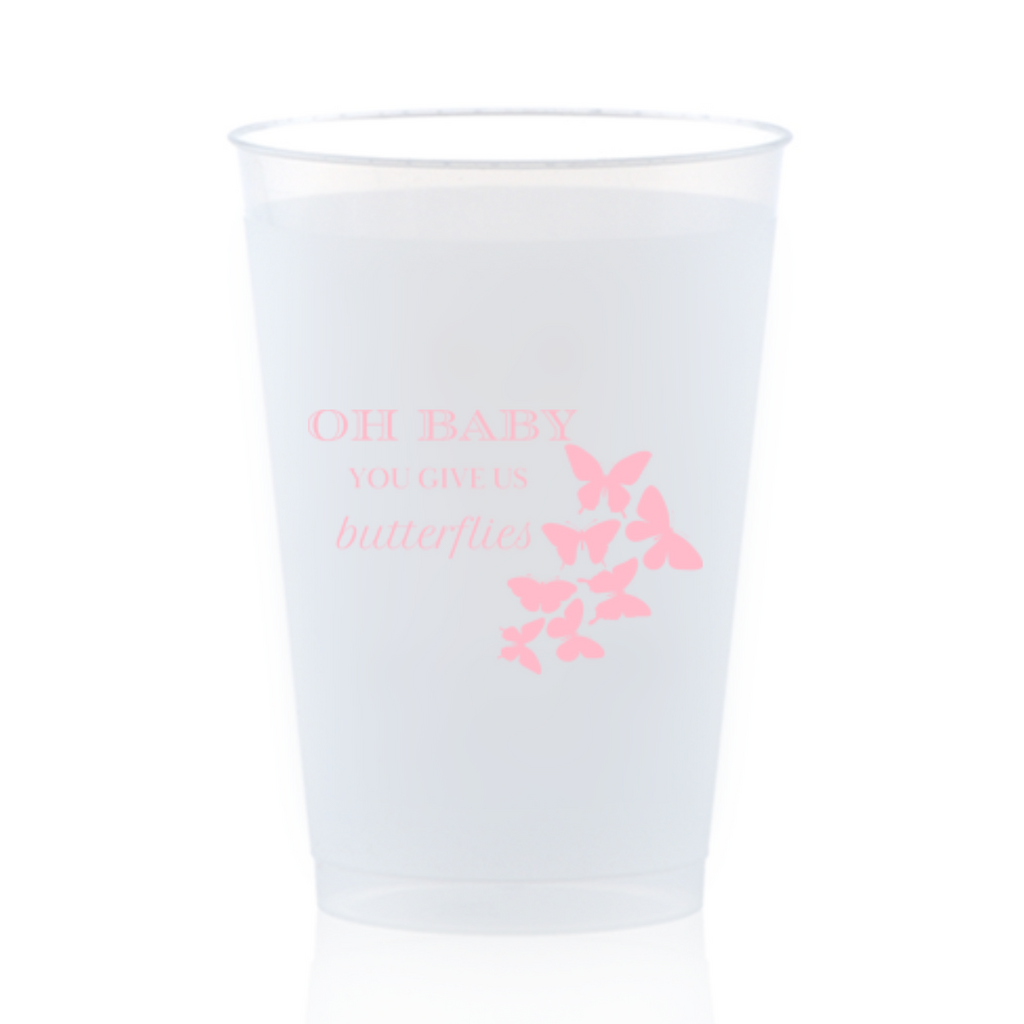 Oh Baby You Give Us Butterflies, 12oz Frosted Cup | Butterfly Baby Shower