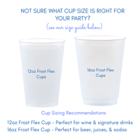 Two Frost Flex cups, one 12oz and one 16oz, are shown alongside each other for comparison. A size chart that helps people determine which cup size will be right for their party is also shown. 