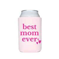 Pink can cooler with 'best mom ever' text and hearts on a white background