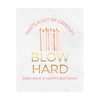 Humorous birthday wine label that features an image of candles and text that reads "That's a lot of candles - BLOW HARD - and have a Happy Birthday."