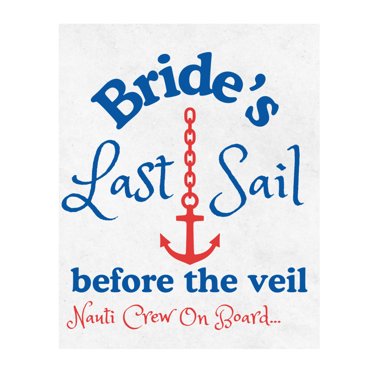 Bride's Last Sail Before The Veil Customizable Large Wine Label | Last Sail Before The Veil Bachelorette