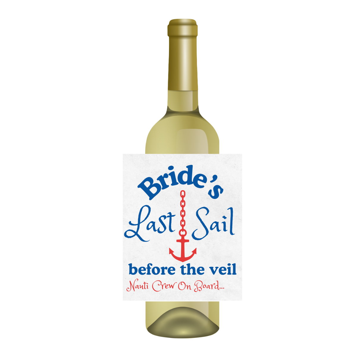Bride's Last Sail Before The Veil Customizable Large Wine Label | Last Sail Before The Veil Bachelorette