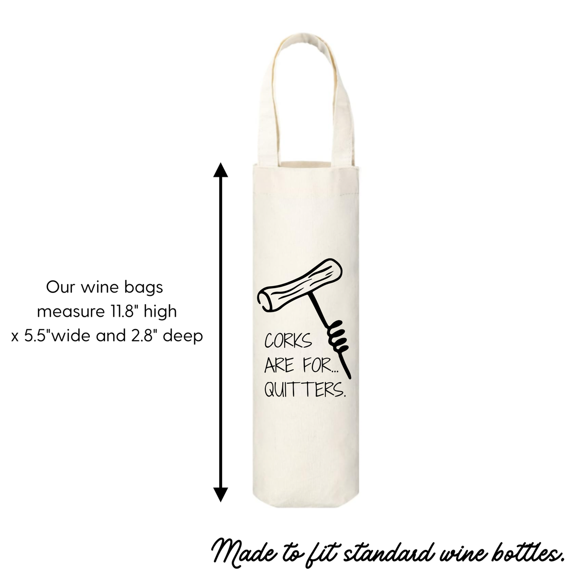 Corks Are For Quitters Canvas Wine Bag, Corkscrew Design