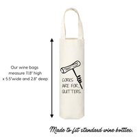 Corks Are For Quitters Canvas Wine Bag, Corkscrew Design