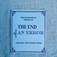 The End Of An Error Wine Bottle Label | Divorce Party Décor