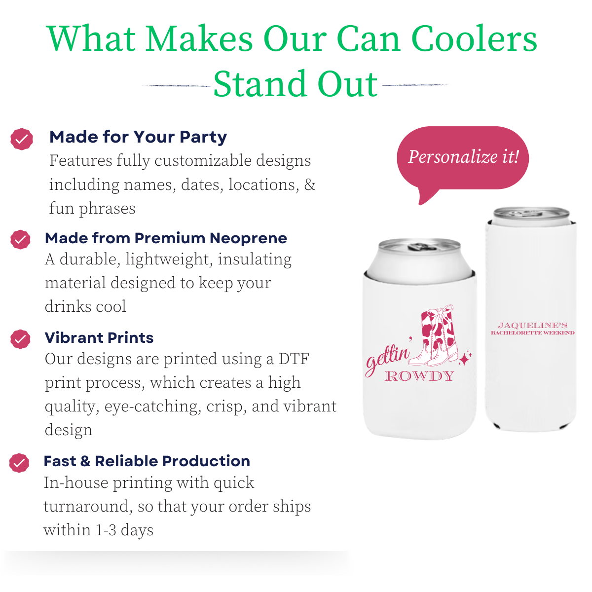 Gettin' Rowdy Custom Can Cooler Sleeves