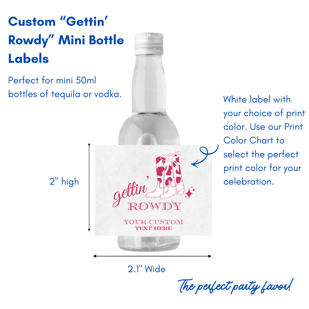 Gettin' Rowdy Custom Mini Liquor Bottle Labels