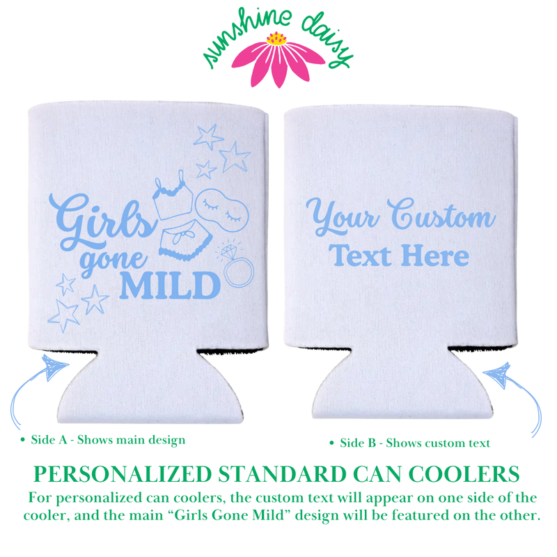 Girls Gone Mild Foam Can Cooler Sleeves, Standard & Skinny