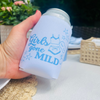 Girls Gone Mild Foam Can Cooler Sleeves, Standard & Skinny