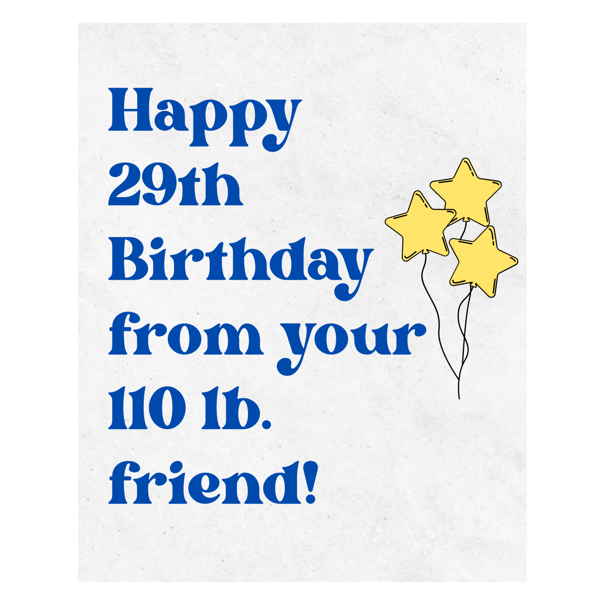 Happy 29th Birthday From Your 110 lb. Friend Wine Label | Fun Birthday Wine Label