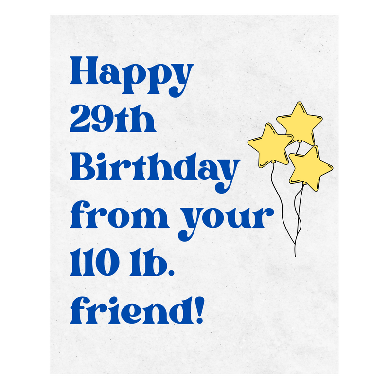 Happy 29th Birthday From Your 110 lb. Friend Wine Label | Fun Birthday Wine Label