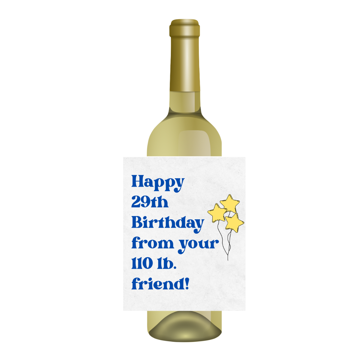 Happy 29th Birthday From Your 110 lb. Friend Wine Label | Fun Birthday Wine Label