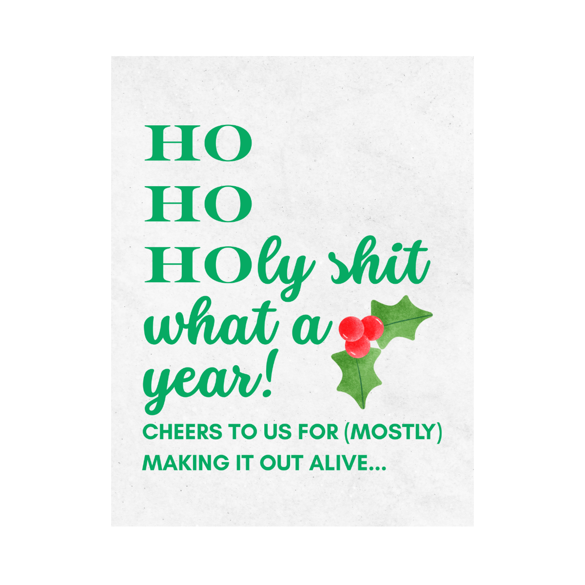 Funny Holiday Wine Label - "Ho Ho Holy Shit What A Year" | Wine Sticker for Friends, Coworkers & Hostess Gifts