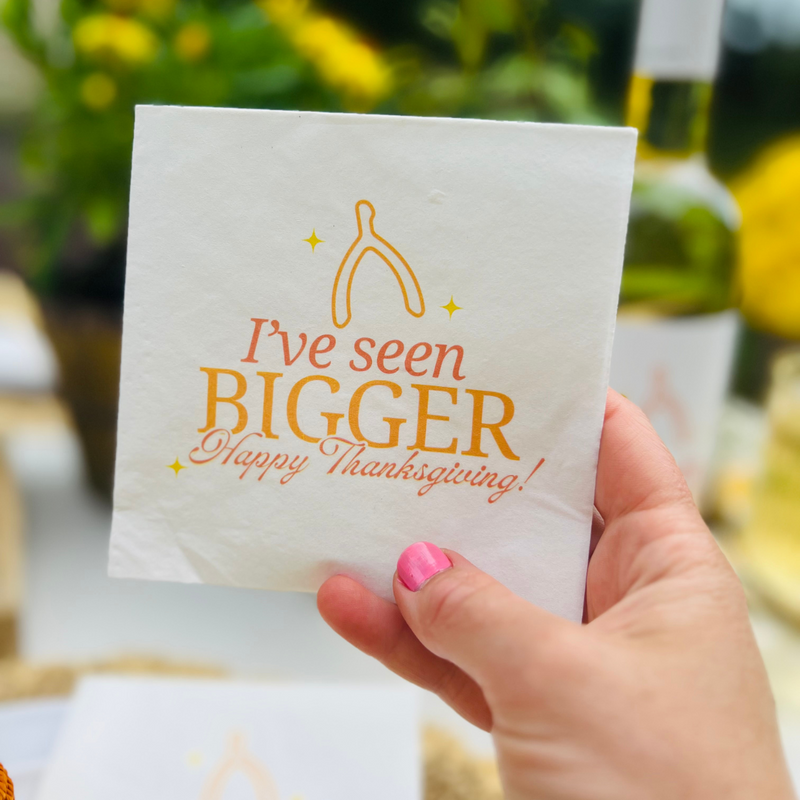 I've Seen Bigger Thanksgiving Paper Cocktail Napkin