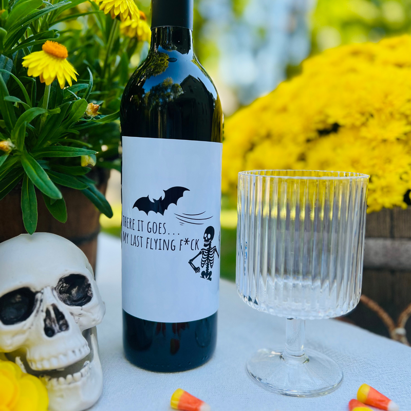 There It Goes...My Last Flying F*ck Wine Label