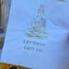 Let That Shit Go Paper Cocktail Napkins, Gold Foil