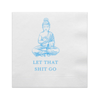 Let That Shit Go Paper Cocktail Napkins, Blue