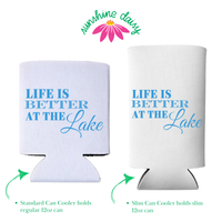 Life Is Better At The Lake Foam Can Coolers, Regular & Slim Fit