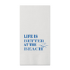 Life Is Better At The Beach Paper Guest Towels, Pack of 30