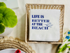 Life is Better At The Beach Paper Cocktail Napkins