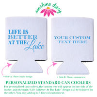 Life Is Better At The Lake Foam Can Coolers, Regular & Slim Fit