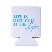 White can cooler with blue text 'Life is Better at the Lake' on a white background