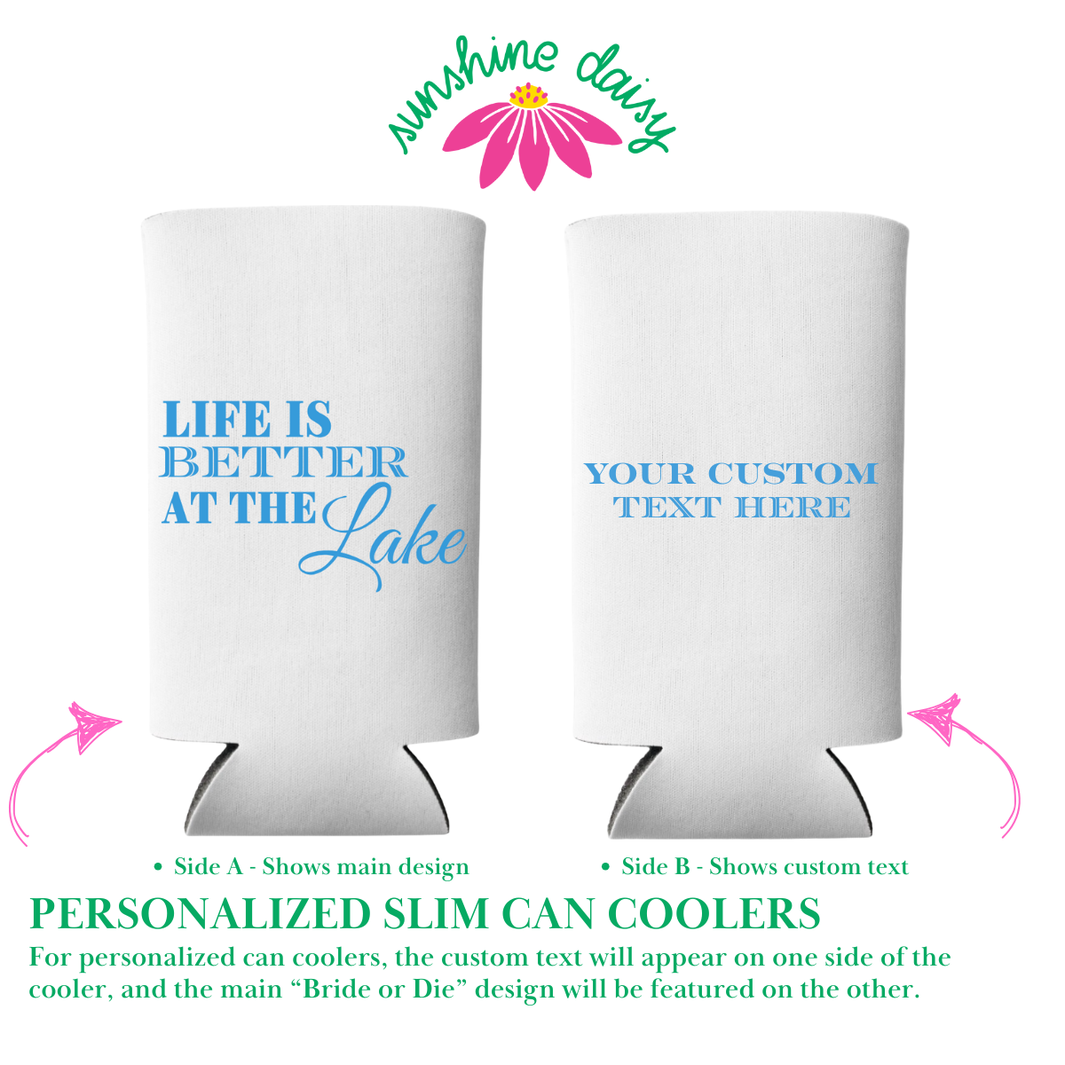 Life Is Better At The Lake Foam Can Coolers, Regular & Slim Fit