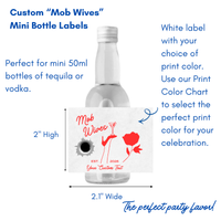 Custom Mob Wives Mini Liquor Bottle Labels