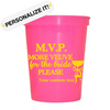 M.V.P. More Veuve For The Bride Please Stadium Cups | Veuve Before Vows Bachelorette