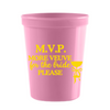 M.V.P. More Veuve For The Bride Please Stadium Cups | Veuve Before Vows Bachelorette