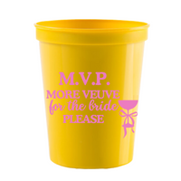 M.V.P. More Veuve For The Bride Please Stadium Cups | Veuve Before Vows Bachelorette