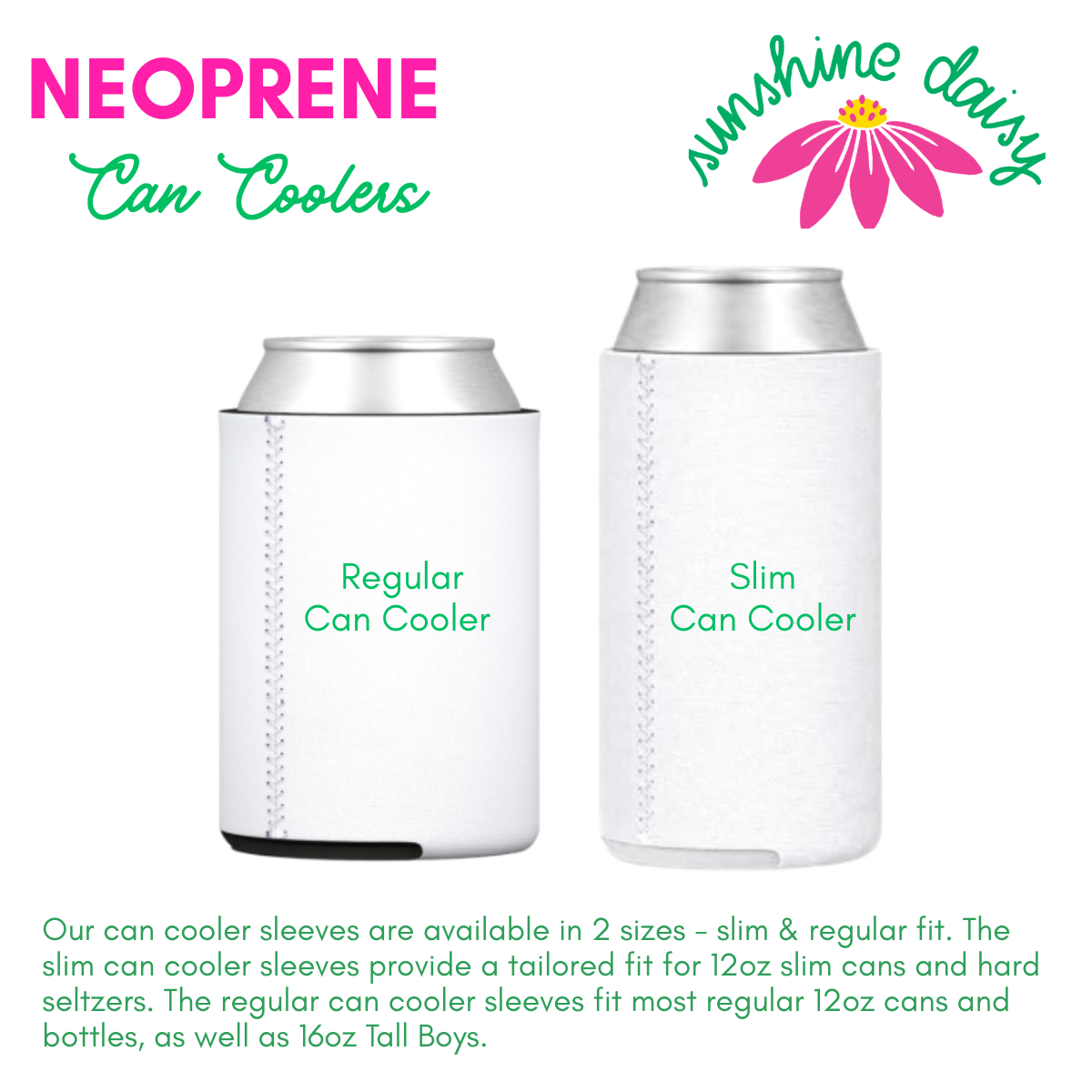 Custom Neoprene Can Cooler, Regular and Slim Fit