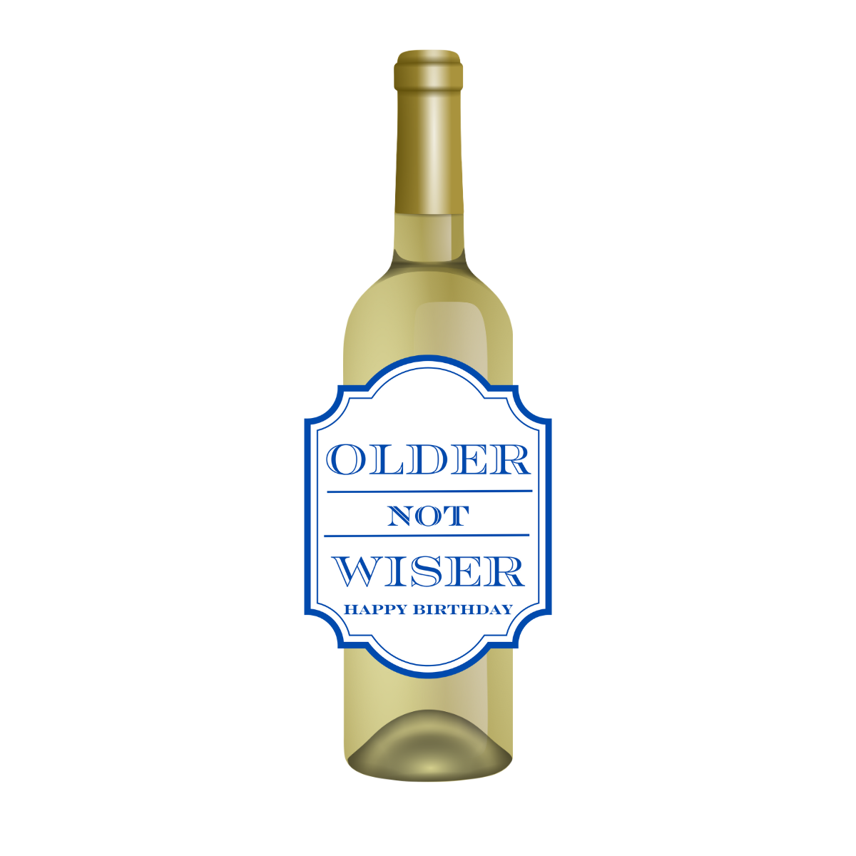White wine bottle with a fun birthday wine label featuring blue text that reads "Older Not Wiser - Happy Birthday." Perfect for milestone birthdays, this fun gift is a cheeky way to help someone celebrate being a year older  