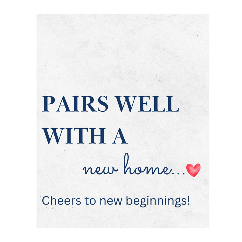Pairs Well With A New Home Wine Label | House Warming Gift