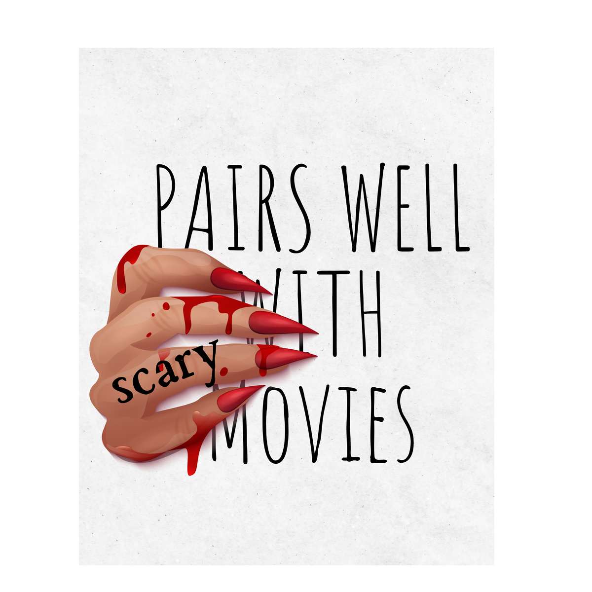 Pairs Well With Scary Movies Wine Label