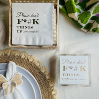 Please Don't F*#K Things Up Acrylic Coasters In Holder, Set of 4