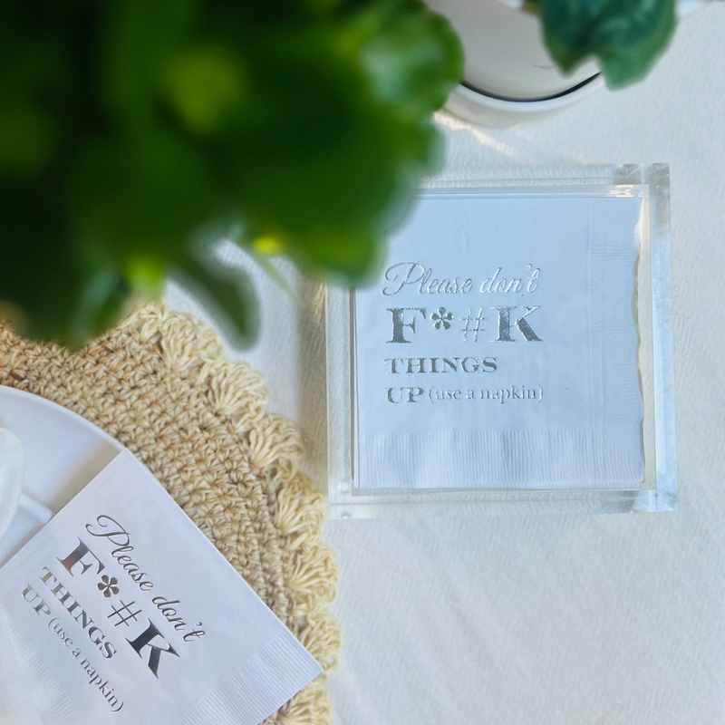 Please Don't F*#K Things Up Cocktail Paper Beverage Napkin, Silver Foil on White