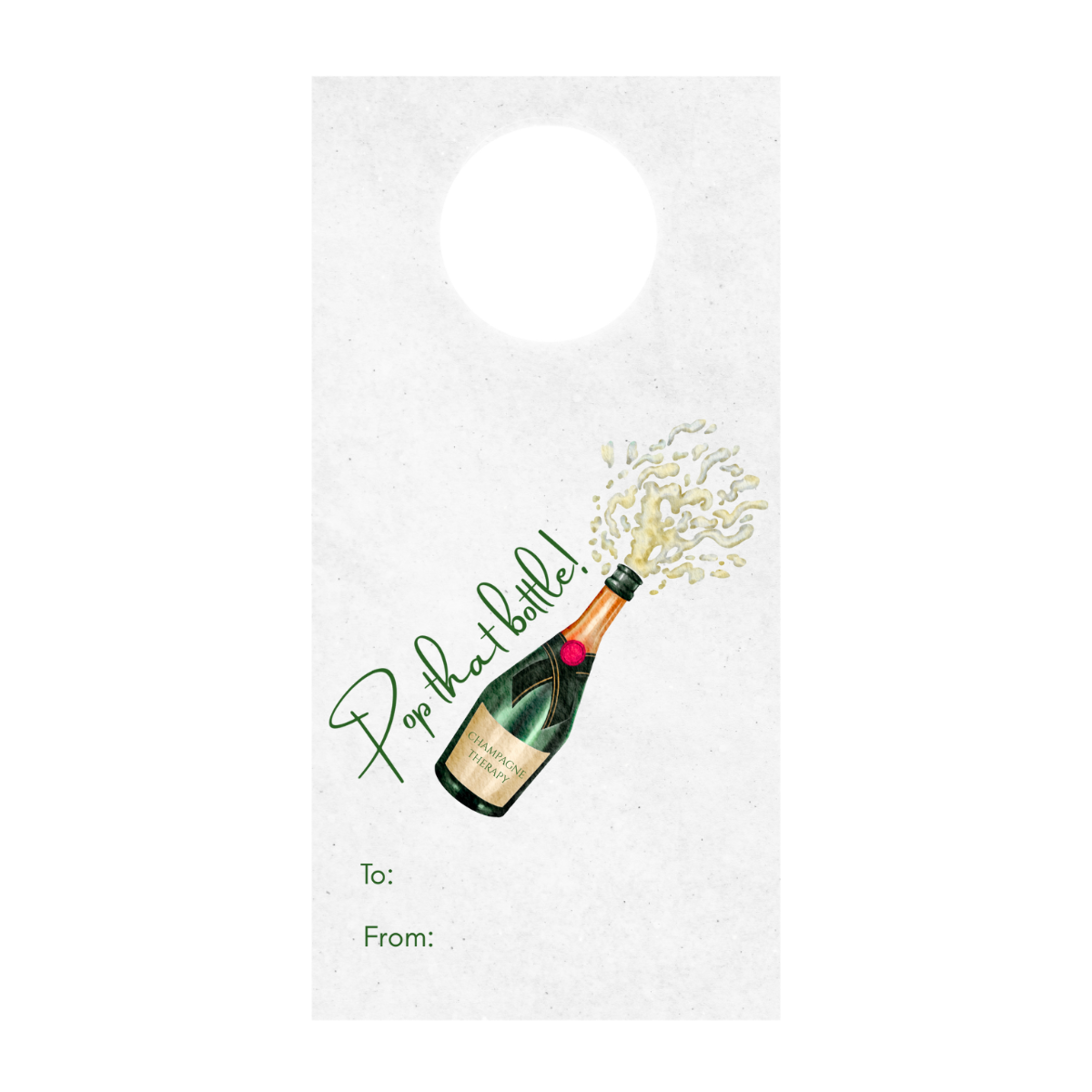 Cardstock wine tag with champagne bottle illustration and text 'Pop that Bottle!' on a white background. The tag also has a section for "To" and "From" so that a person can add their own personalization 