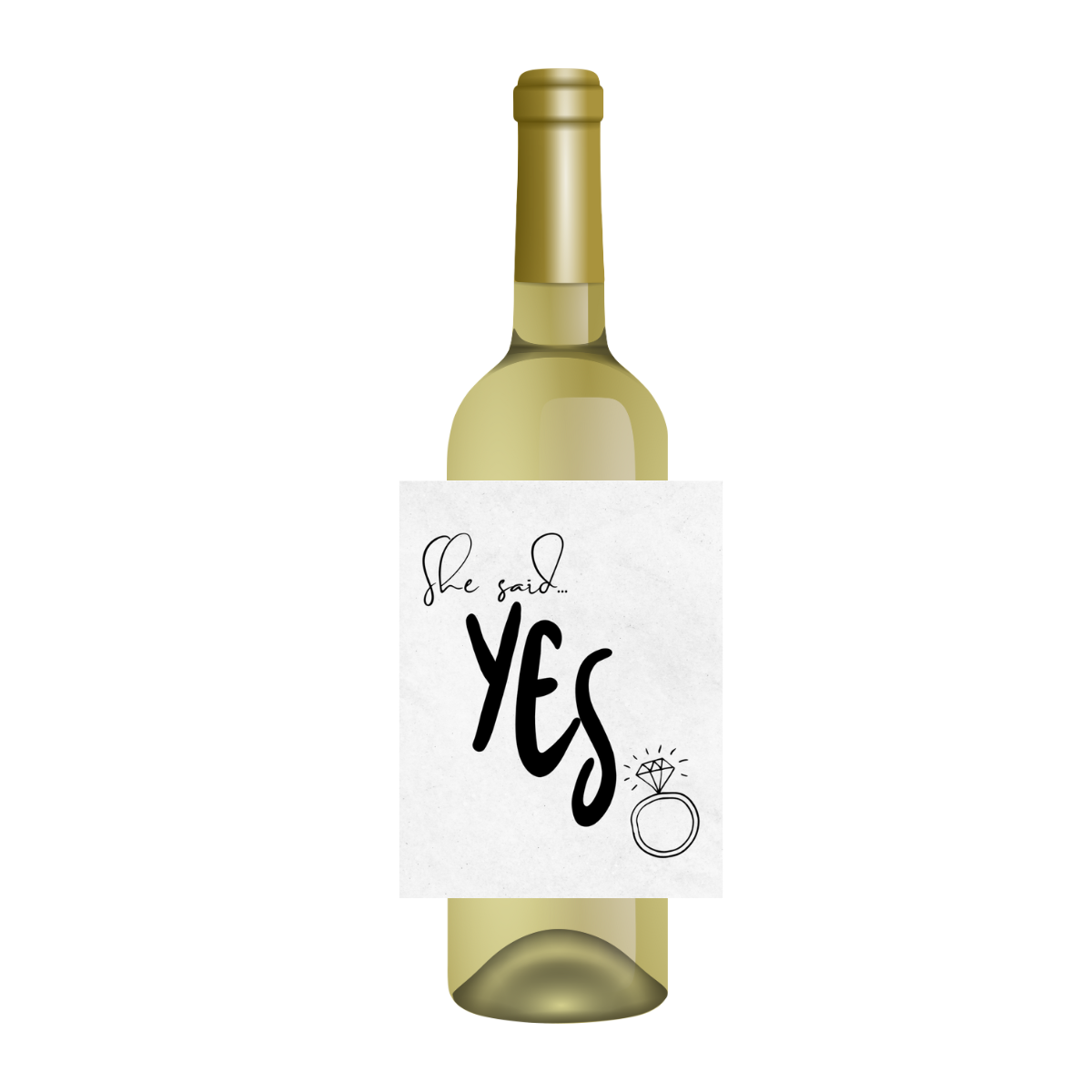 Wine bottle with a wine label reading 'She said... Yes' and an illustration of a diamond ring on a white background. Perfect for engagement parties, or as a fun gift to the newly engaged couple. 