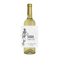 Shhh.. Nobody Cares Wine Label