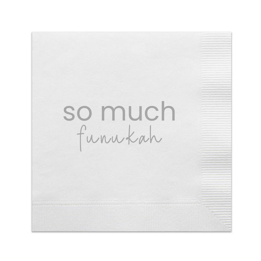 White napkin with 'so much funukah' text on a white background